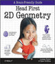 Book cover of: Head First 2D Geometry. By: Lindsey Fallow