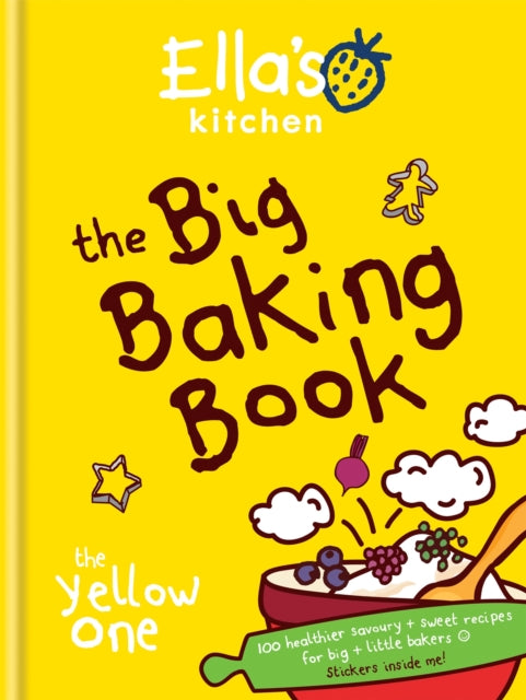 Book cover of: Ella's Kitchen: The Big Baking Book