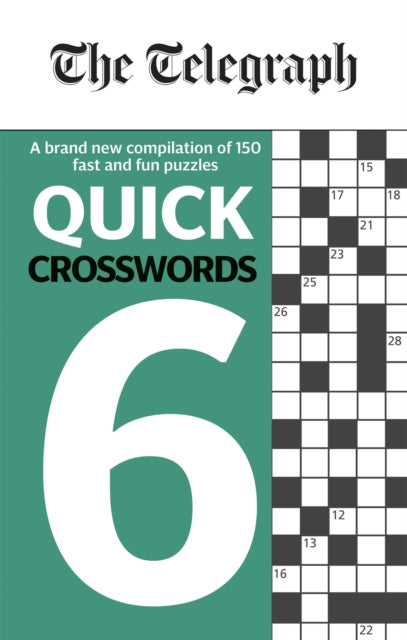 Book cover of: Telegraph Quick Crosswords 6. By: Telegraph Media Group