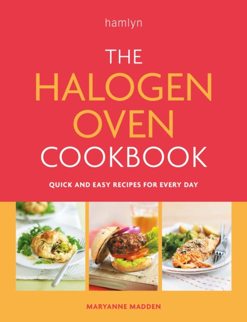 Book cover of: Halogen Oven Cookbook. By: Maryanne Madden