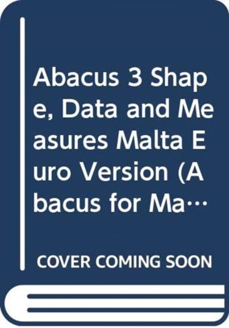 Book cover of: Abacus 3 Shape, Data and Measures Malta Euro Version