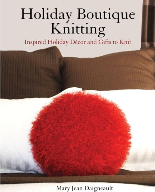 Book cover of: Holiday Boutique Knitting