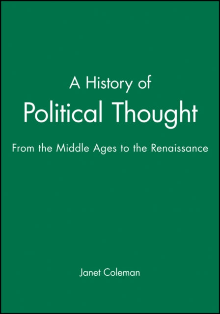 Book cover of: History of Political Thought. By: Janet Coleman
