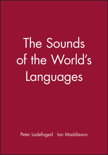 Book cover of: Sounds of the World's Languages