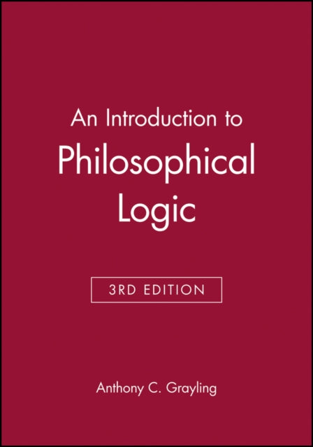 Book cover of: Introduction to Philosophical Logic. By: A. C. Grayling