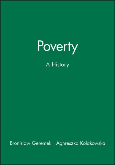 Book cover of: Poverty. By: Bronisław Geremek