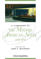 Book cover of: Companion to the Modern American Novel, 1900 - 1950. By: John T. Matthews
