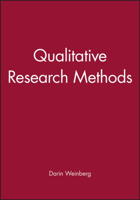 Book cover of: Qualitative Research Methods. By: Darin Weinberg