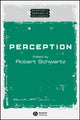 Book cover of: Perception. By: Robert Schwartz