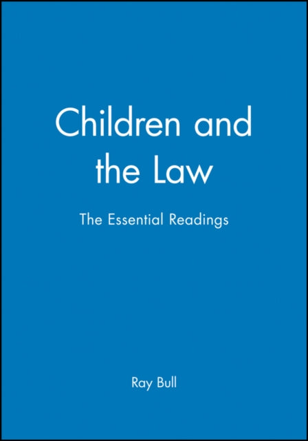 Book cover of: Children and the Law. By: Ray Bull