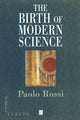 Book cover of: Birth of Modern Science. By: Paolo Rossi