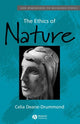 Book cover of: Ethics of Nature. By: Celia Deane-Drummond
