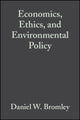 Book cover of: Economics, Ethics, and Environmental Policy. By: Jouni Paavola