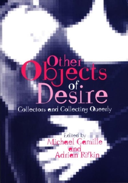 Book cover of: Other Objects of Desire