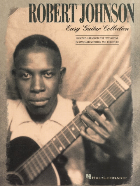 Book cover of: Robert Johnson - Easy Guitar Collection. By: Robert Johnson