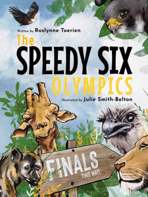 Book cover of: Speedy Six Olympics. By: Roslynne Toerien