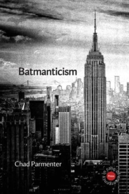 Book cover of: Batmanticism
