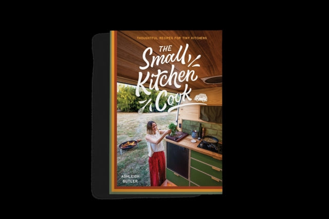 Book cover of: SMALL KITCHEN COOK. By: Ash Butler
