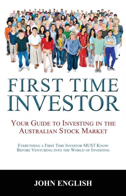 Book cover of: First Time Investor. By: John English