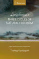 Book cover of: Longchenpa's Three Cycles of Natural Freedom. By: Traleg Kyabgon Rinpoche IX
