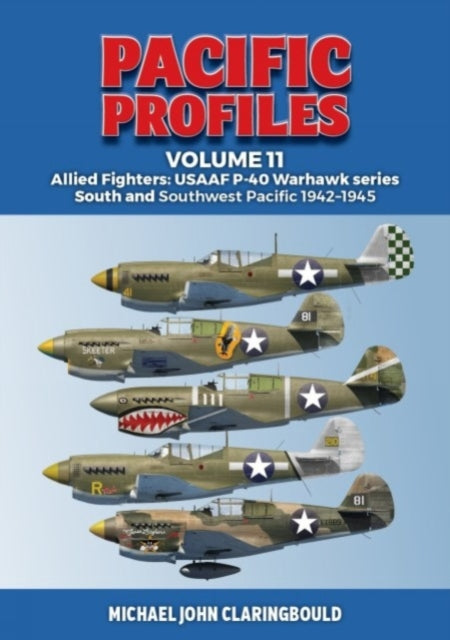 Book cover of: Pacific Profiles Volume 11. By: Michael Claringbould