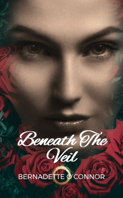 Book cover of: Beneath the Veil. By: Bernadette O'Connor