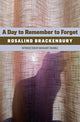 Book cover of: Day to Remember to Forget