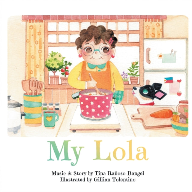 Book cover of: My Lola. By: Tina Rañoso Bangel