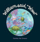 Book cover of: William said, "Wow!". By: Cinthia del Grosso