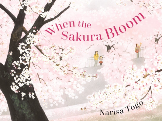 Book cover of: When the Sakura Bloom. By: Narisa Togo