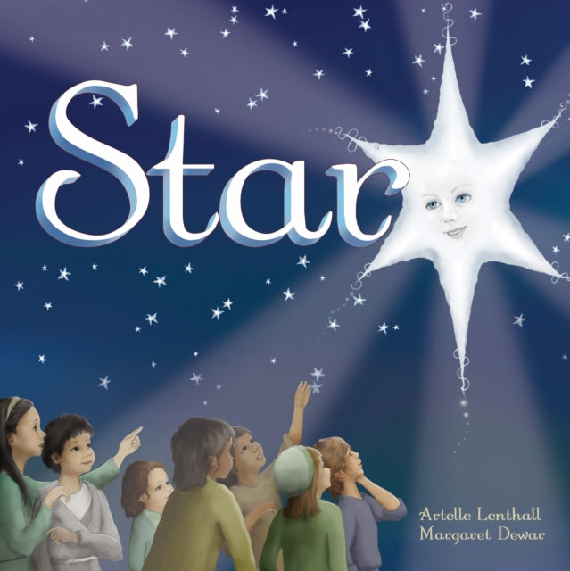 Book cover of: Star. By: Artelle Lenthall