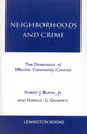 Book cover of: Neighborhoods and Crime. By: Robert J., Jr. Bursik