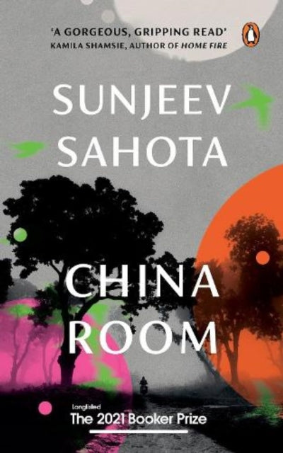Book cover of: China Room. By: Sunjeev Sahota