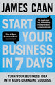 Book cover of: Start Your Business in 7 Days