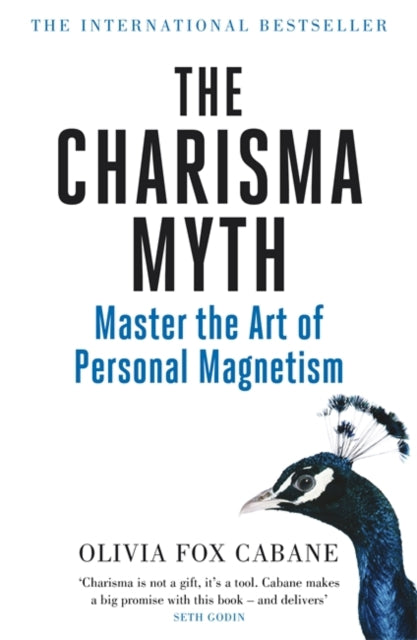 Charisma Myth, How to Engage, Influence and Motivate People 9780670922871 Olivia Fox Cabane