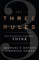 Book cover of: Three Rules. By: Michael E. Raynor