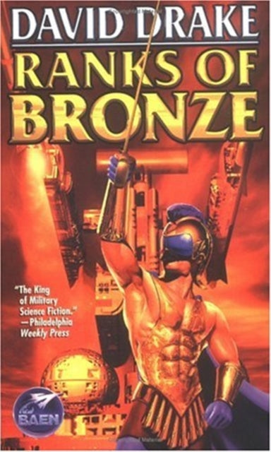 Book cover of: Ranks of Bronze. By: David Drake