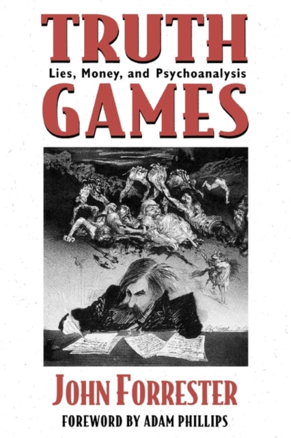 Book cover of: Truth Games. By: John Forrester