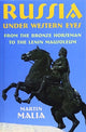 Book cover of: Russia under Western Eyes. By: Martin Malia