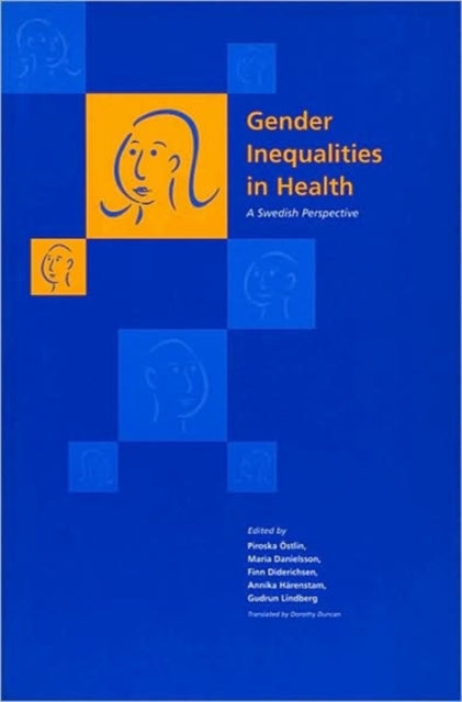 Book cover of: Gender Inequalities in Health. By: Gunnar Aronsson