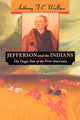 Book cover of: Jefferson and the Indians. By: Anthony F. C. Wallace