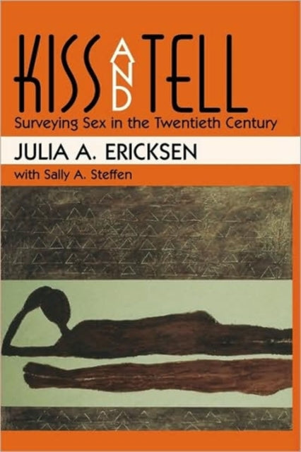 Book cover of: Kiss and Tell. By: Julia A. Ericksen