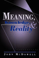Book cover of: Meaning, Knowledge, and Reality. By: John McDowell
