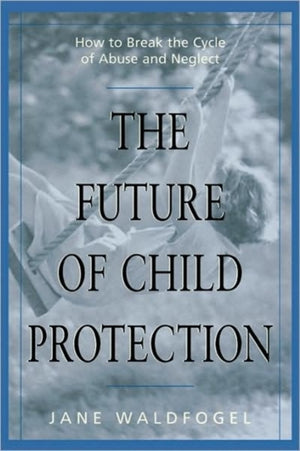 Future of Child Protection