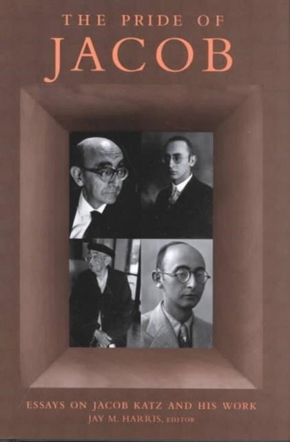 Book cover of: Pride of Jacob. By: David Berger