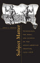 Book cover of: Subject Matter. By: Joyce E. Chaplin
