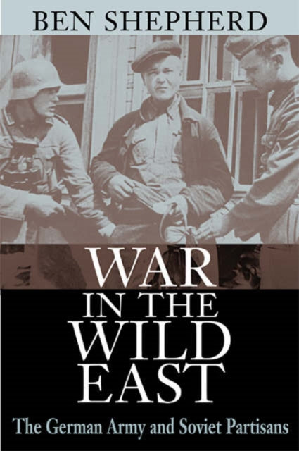 Book cover of: War in the Wild East