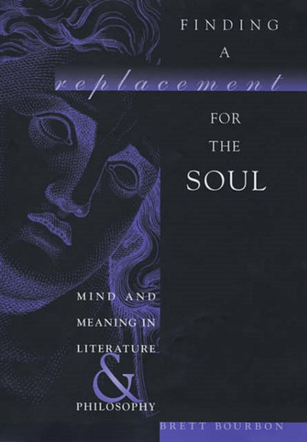 Book cover of: Finding a Replacement for the Soul