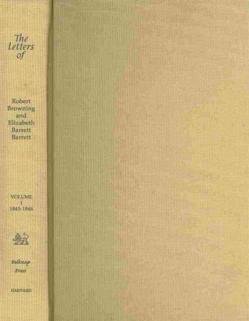 Book cover of: The Letters of Robert Browning and Elizabeth Barrett Barrett, 1845-1846. By: Robert Browning