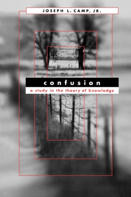 Book cover of: Confusion. By: Joseph L., Jr. Camp